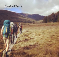 Overland Track book cover