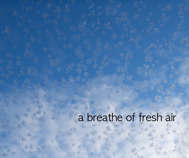 Ver a breathe of fresh air por 3TreeStudio