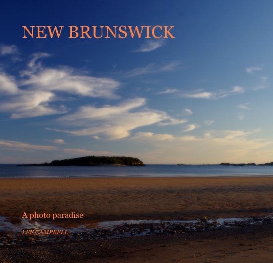 View NEW BRUNSWICK by LEE CAMPBELL