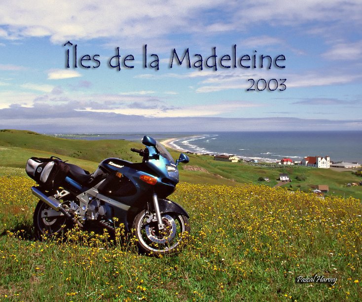View Iles de la Madeleine by Pascal Harvey