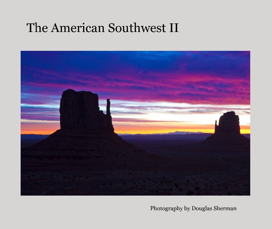 View The American Southwest II by Photography by Douglas Sherman