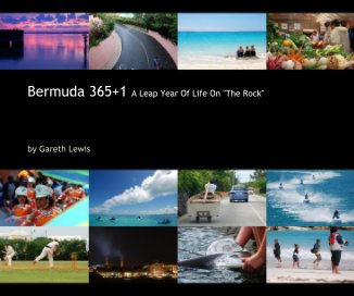 Bermuda 365+1 A Leap Year Of Life On "The Rock" book cover