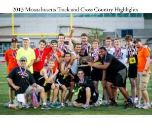 2013 MASS Track and Cross Country Highlights book cover