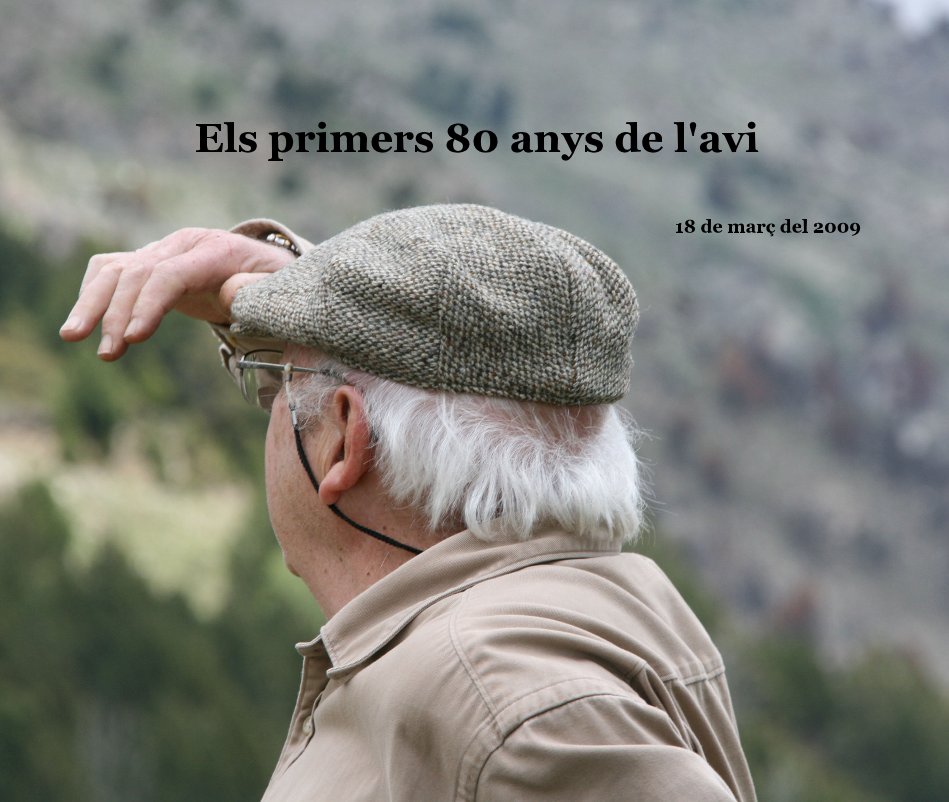 View Els primers 80 anys de l'avi by eugènia verger