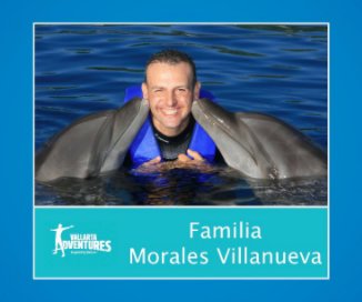 Familia Morales Villanueva book cover