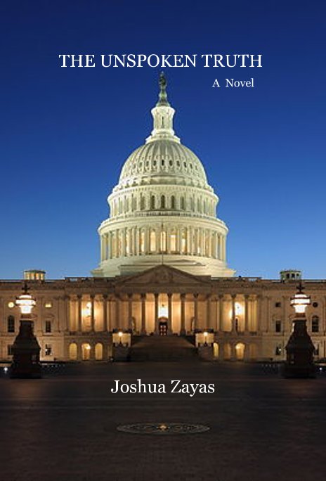 Ver THE UNSPOKEN TRUTH A Novel por Joshua Zayas