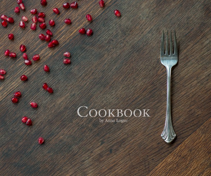 Ver Cookbook by Anna Logue por von Anna Logue