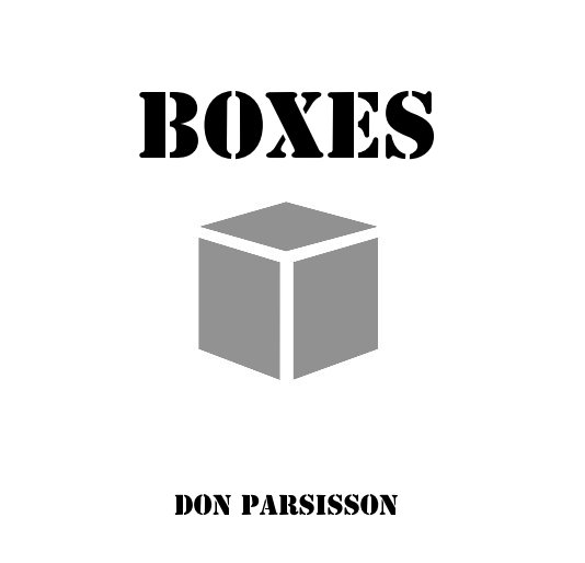 View Boxes by Don Parsisson