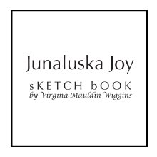 Junaluska Joy: a sketch book book cover