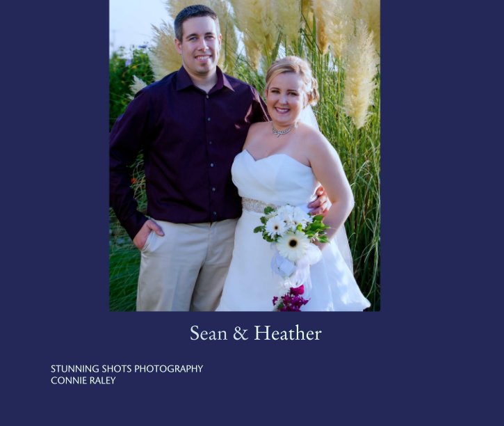 View Sean & Heather by STUNNING SHOTS PHOTOGRAPHY
CONNIE RALEY