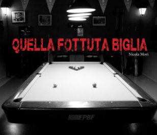 QUELLA FOTTUTA BIGLIA book cover