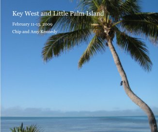 Key West and Little Palm Island book cover