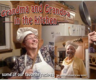 grandma and grandpa cooking in the kitchen book cover