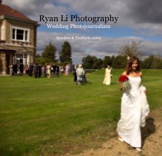 Ryan Li Photography: Wedding Photojournalism book cover