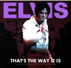 ELVIS - THAT'S THE WAY IT IS book cover
