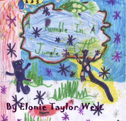 View A Rumble In A Jungle by Elonie Taylor West