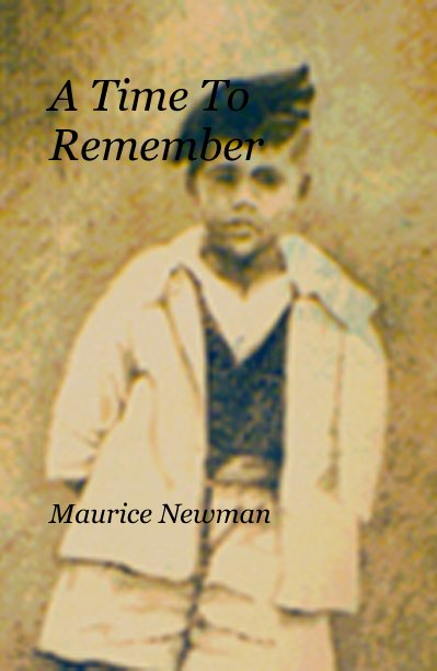 View A Time To Remember by Maurice Newman