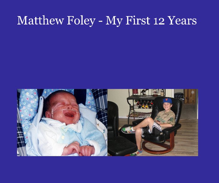 Ver Matthew Foley - My First 12 Years por Ray Hum