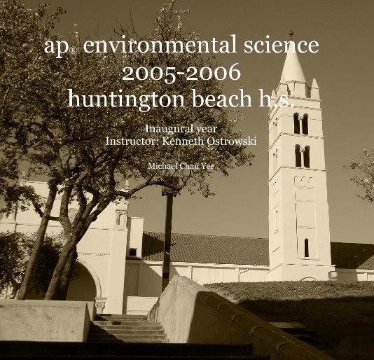 Bekijk ap® environmental science 2005-2006 op Michael Chan Yee