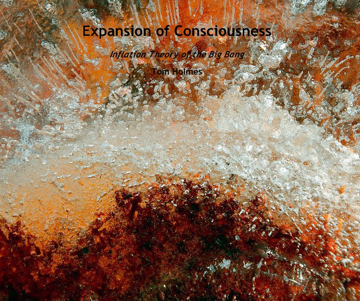 View Expansion of Consciousness by Tom Holmes