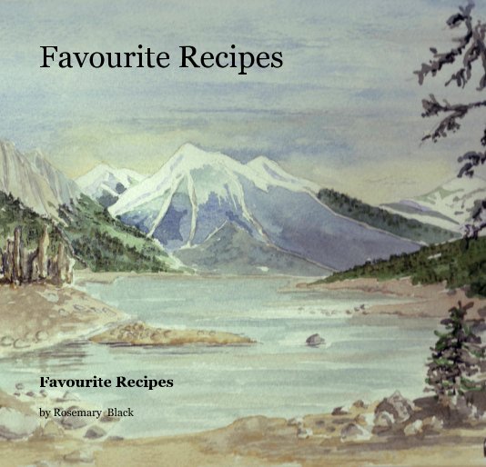View Favourite Recipes by Rosemary  Black