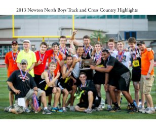 2013 Newton North Boys Track and Cross Country book cover