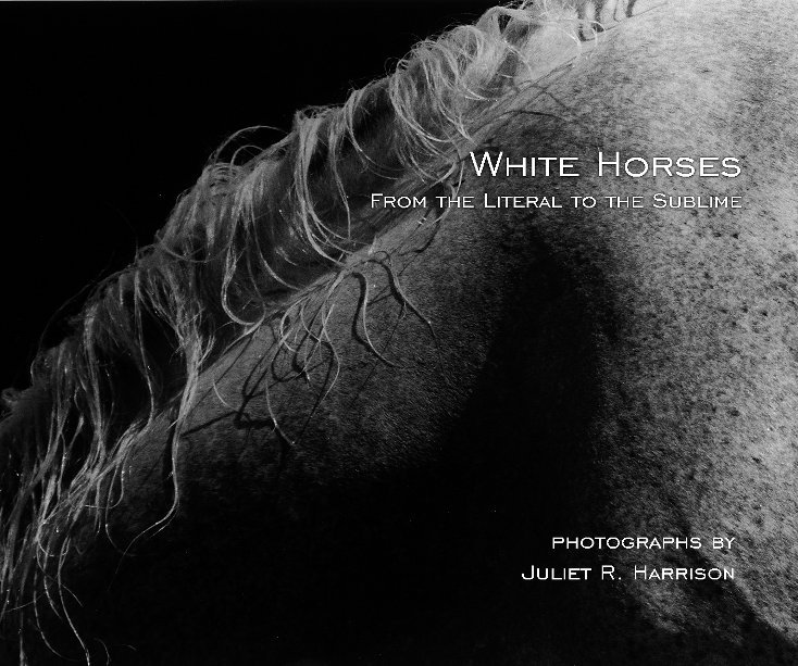 Ver White Horses por Juliet R. Harrison