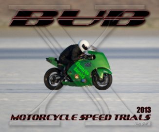 2013 BUB Motorcycle Speed Trials - Edwards, D book cover