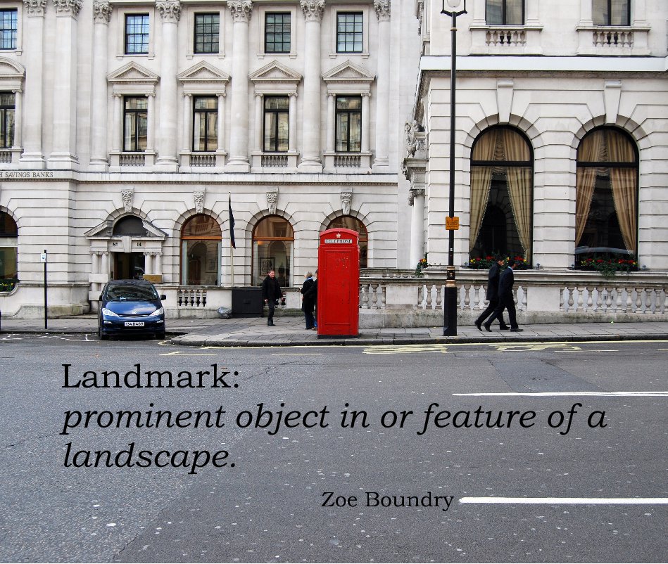 Ver Landmark: prominent object in or feature of a landscape. Zoe Boundry por Zoe Boundry
