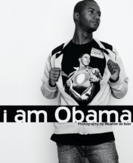i am Obama: 101 Portraits book cover