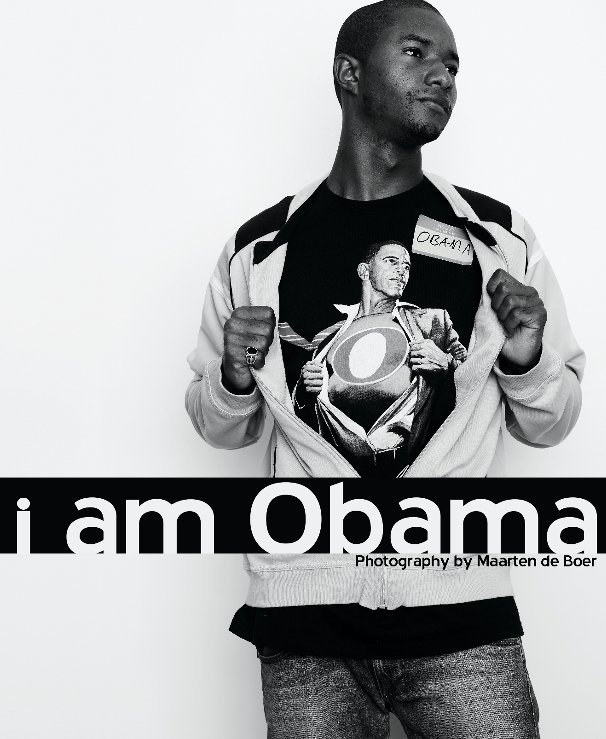View i am Obama: 101 Portraits by Maarten de Boer