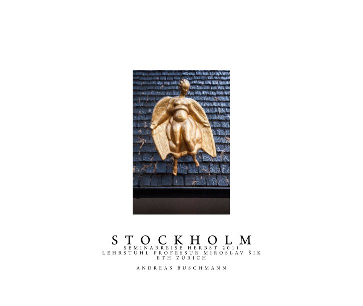 View Stockholm by Andreas Buschmann