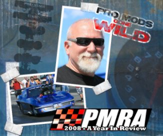 Pro Mods Gone Wild - PMRA 2008 book cover