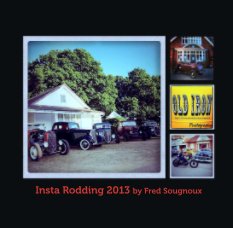 Insta Rodding 2013 by Fred Sougnoux book cover