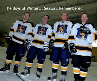 The Boys of Winter... Seasons Remembered book cover