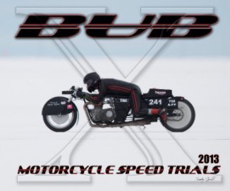 2013 BUB Motorcycle Speed Trials - Duncan book cover