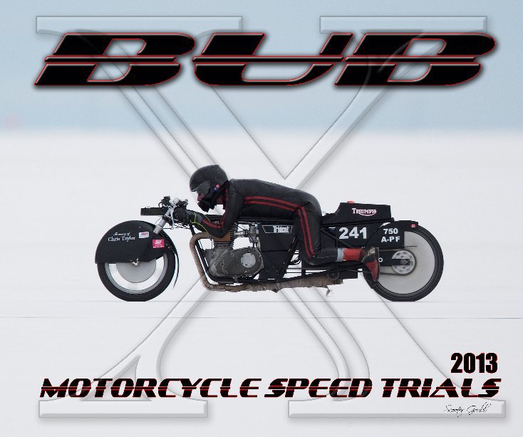 Ver 2013 BUB Motorcycle Speed Trials - Duncan por Scooter Grubb