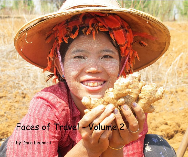 View Faces of Travel - Volume 2 by Dara Leonard