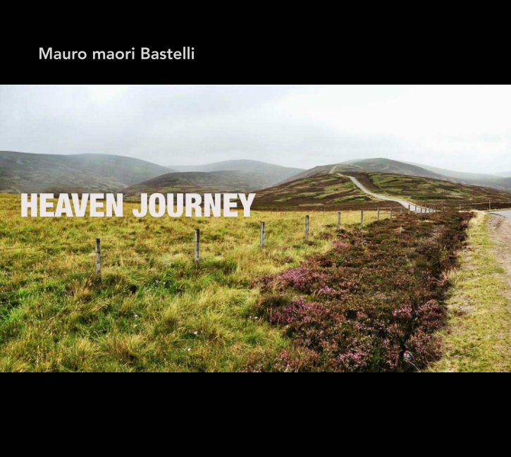 Ver Heaven Journey por Mauro maori Bastelli