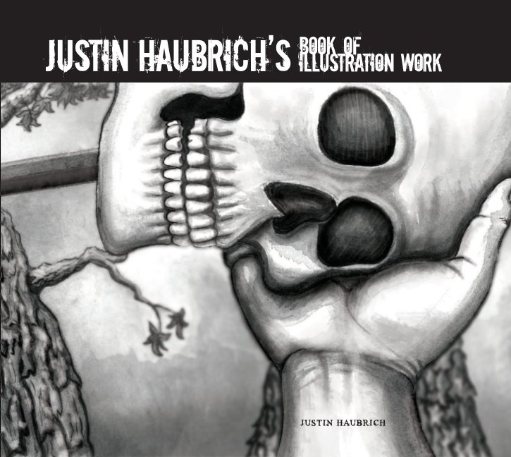 View Book of Illustration Work by Justin Haubrich