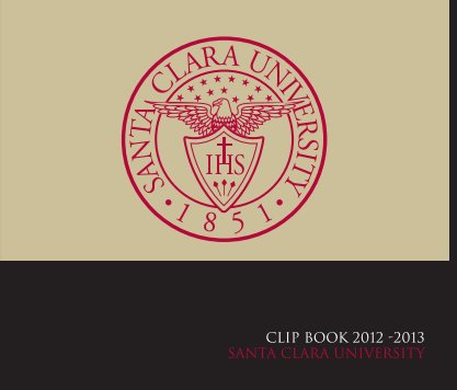 Santa Clara Clip Book 2012-2013 book cover