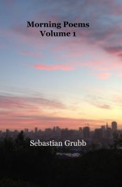 Morning Poems Volume 1 book cover