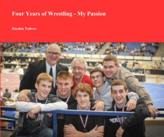 Four Years of Wrestling - My Passion book cover