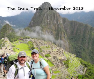 The Inca Trail :: November 2013 book cover