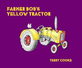 Farmer Bob's Yellow Tractor book cover