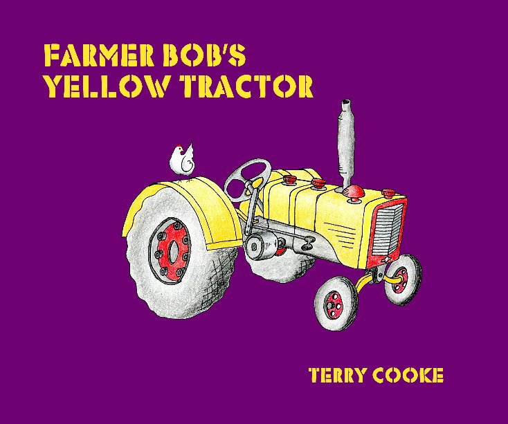 Ver Farmer Bob's Yellow Tractor por Terry Cooke