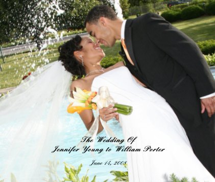 The Wedding Of Jennifer Young to William Porter book cover