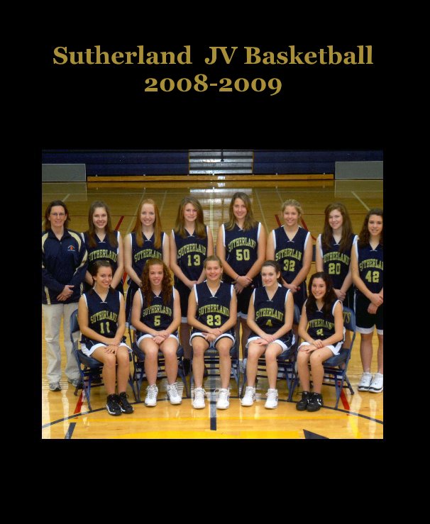 View Sutherland JV Basketball 2008-2009 by cokeefe13