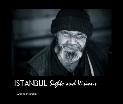 ISTANBUL Sights and Visions book cover