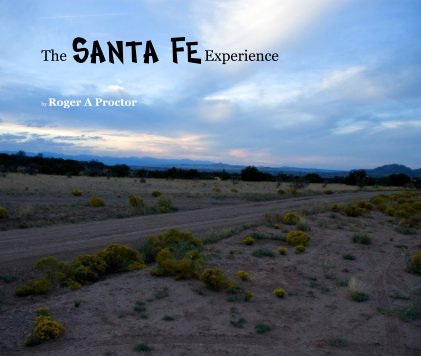 The Santa Fe Experience book cover